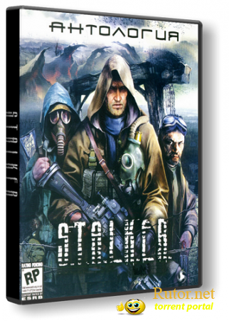S.T.A.L.K.E.&#8203;R. Anthology (2007-2010) PC | Lossless Repack от R.G. Catalyst