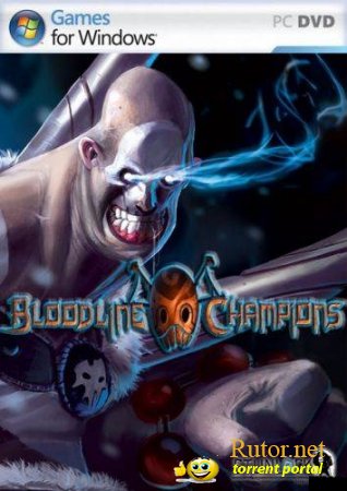 Bloodline Champions (2011/PC/Rus)