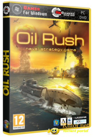 Oil Rush (2012) PC | Repack от R.G. UniGamers