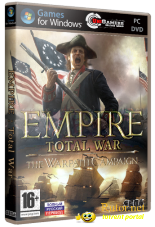 Empire: Total War - The Warpath Campagin [v.1.6 + DLC] (2009) РС | RePack от R.G. UniGamers