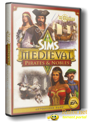 The Sims Medieval: Pirates and Nobles (2011) PC | RePack от R.G. Механики