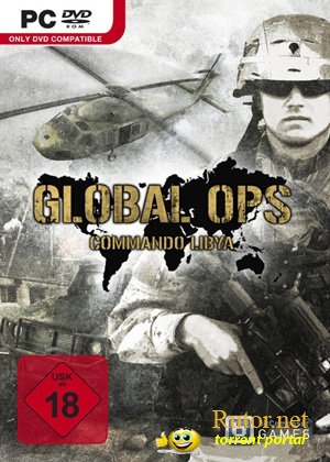 Приказано уничтожить: Операция в Ливии / Global Ops: Commando Libya (2012) PC | NoDVD