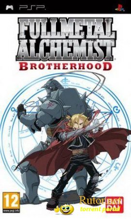 [PSP] Full Metal Alchemist: Brotherhood [2010, Action]