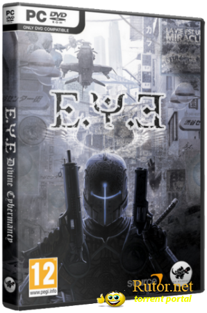 E.Y.E.Divine Cybermancy (2011) PC | Repack от Fenixx