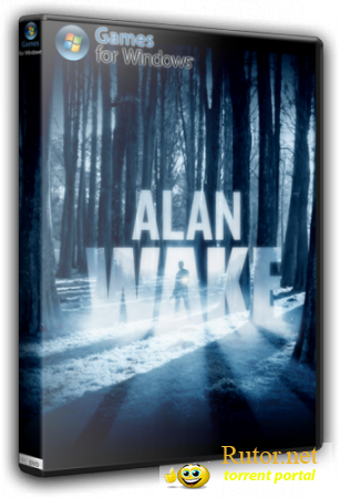 Alan Wake Collector's Edtion (2012) PC | Steam-Rip от R.G. Игроманы