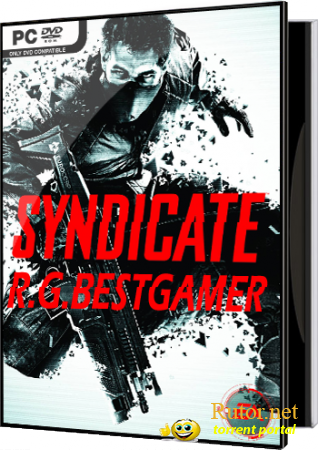 Syndicate (2012/PC/Rus/ от R.G.BestGamer(добавленo1DLC) Перезалито