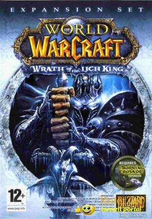 World of WarCraft: Wrath of the Lich King 3.3.5a (2011) PC | RePack by TorrentIRK GAMES