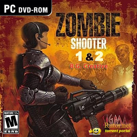 Антология Zombie Shooter |Repack от R.G.Creative| (2007 - 2009) Rus