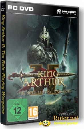 King Arthur 2: The Role-Playing Wargame / King Arthur 2: The Role-Playing Wargame [RePack] [RUS / ENG] (2012)