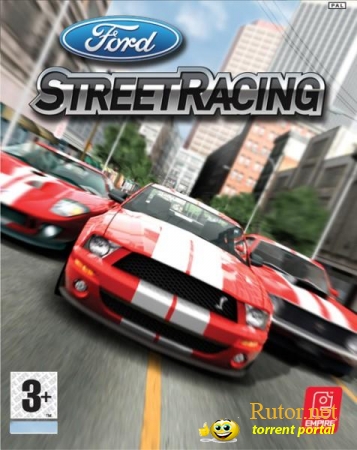 Ford Street Racing / (Repack by Voodoo) (2007) Английский + Русский