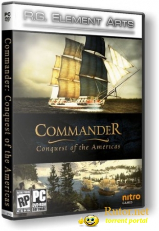 Commander: Conquest of the Americas (2010) РС | RePack от R.G. Element Arts