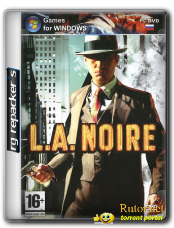 L.A. Noire: The Complete Edition [v1.3] (2011) PC | RePa&#8203;ck от R.G.Repacker&#8203;'s