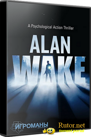 Alan Wake: Collector's Edtion (2012/PC/Steam-Rip/RUS) от R.G. Игроманы