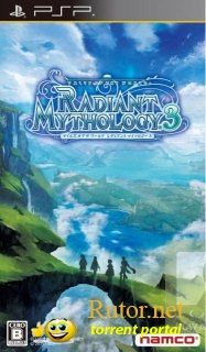 Tales of the World: Radiant Mythology 3 (2011) [ENG]