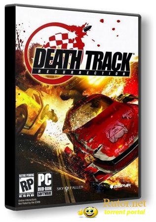 Death Track: Возрождение / Death Track: Resurrection (2008) PC | Repack