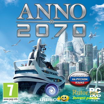 Anno 2070 Deluxe Edition [v.1.04.7107 + 5 DLC] (2011) PC | RePack от Sash HD