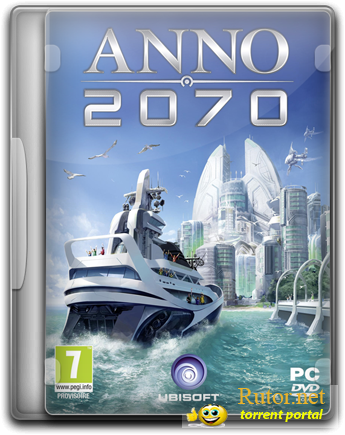 Anno 2070 (2011/Rus) [RePack] от Martin