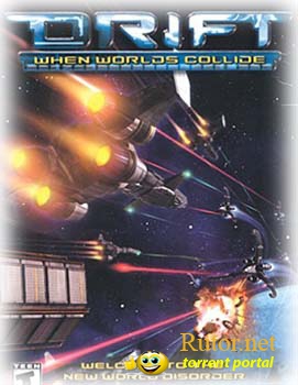 Drift: When Worlds Collide (2002) PC | RePack