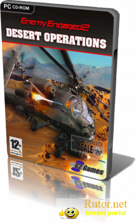 Enemy Engaged 2: Буря в пустыне / Enemy Engaged 2: Desert Operations (2009) PC | Repack от Fenixx