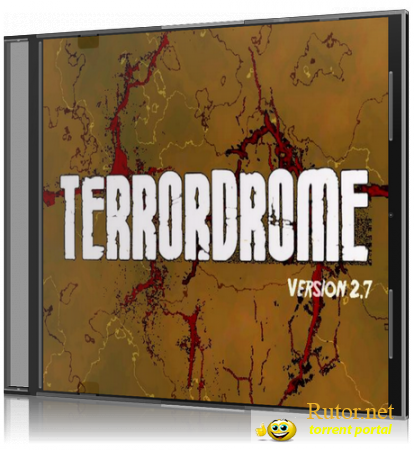 Terrordrome 2.7 (2012) [ENG] (DEMO)