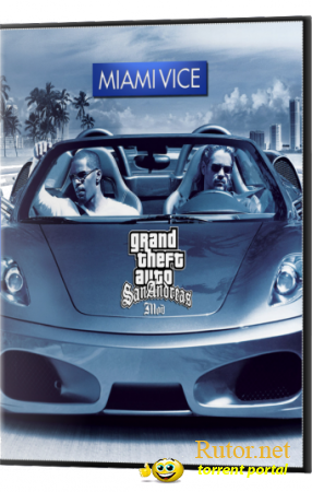 GTA / Grand Theft Auto: San Andreas - Полиция Майами. Отдел нравов (2005) PC
