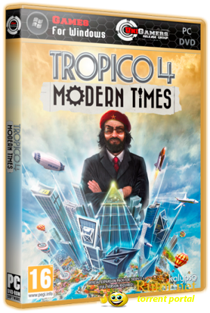Tropico 4 (RUS) + Modern Times (RUS/обновлён) [RePack] от R.G. UniGamers