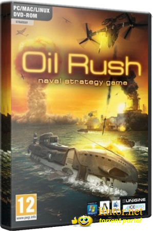 Oil Rush v1.07  (RUS) [RePack] от SEYTER