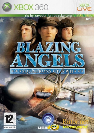 [XBOX360] Blazing Angels: Squadrons of WWII [Region Free/ENG]