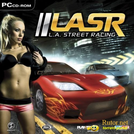 L.A. Street Racing (2008) PC | Lossless Repack от R.G. Cracker's