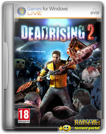 Dead Rising 2 - Дилогия (2010-2011) PC | RePack от Audioslave
