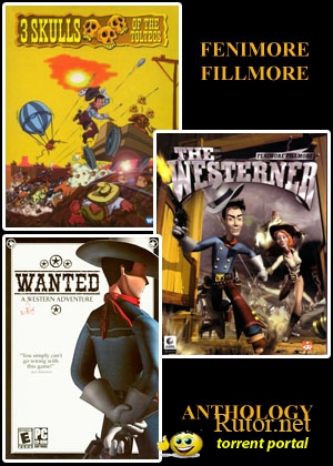 Фенимор Филлмор: Антология / Fenimore Fillmore: Anthology (1996, 2004, 2008) PC