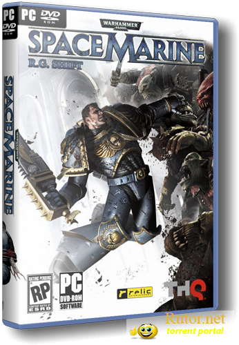 Warhammer 40.000: Space Marine (RUS|ENG) [RePack] от R.G. Shift