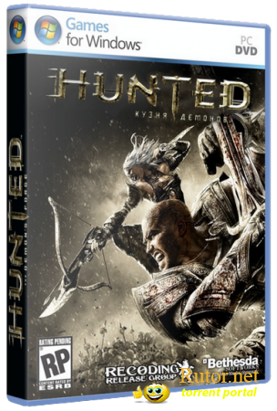 Hunted - The Demon's Forge (Rus) [Repack] от R.G. Recoding