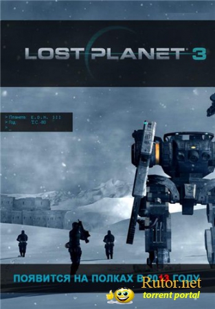Lost Planet 3 (2012) HDRip | Трейлер