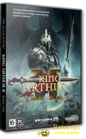 King Arthur 2: The Role-Playing Wargame [v 1.1.07.1 + 1 DLC] (2012) PC | Repack от Fenixx