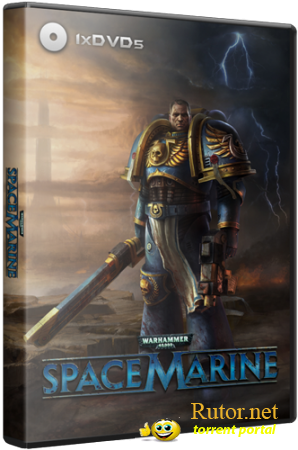 Warhammer 40.000: Space Marine (RUS) [RePack] от Seraph1