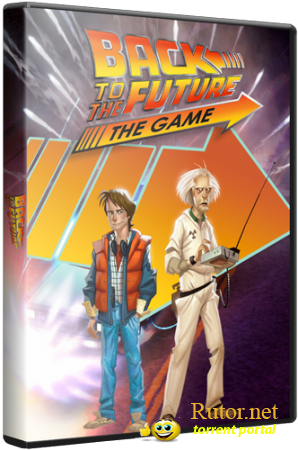 Back to the Future: The Game - Complete pack (Telltale Games|Бука) (RUS|ENG) [RePack] от Seraph1