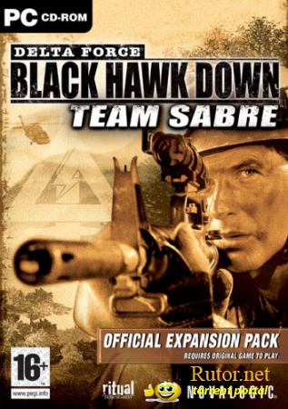 Delta Force: Операция Картель / Delta Force: Black Hawk Down Team Sabre (2006) PC