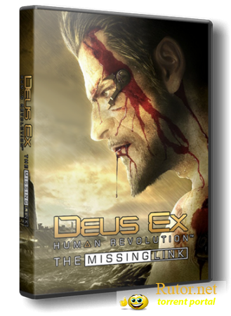 Deus Ex Human Revolution + Missing Link [RePack] [RUS / RUS] (2011) (1.1.622.0)