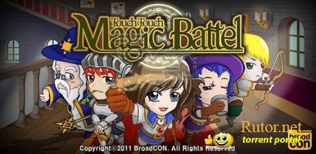 [Android] Touch Touch Magic Battle (1.0) [Тактическая стратегия / Аркада, ENG]