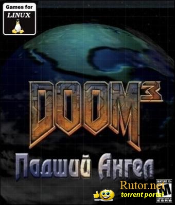 Doom 3: Fallen Angel (2005) Linux