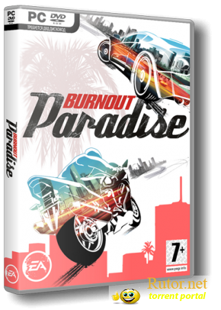 Burnout Paradise - The Ultimate Box (2009) (RUS|ENG) [RePack] от VANSIK