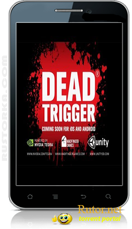 [Android] Dead Trigger (1.1.0) [Action, ENG]
