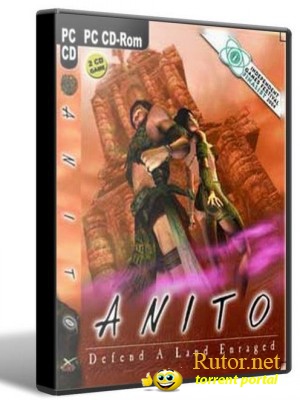 Анито / Anito: Defend a Land Enraged (2005) PC