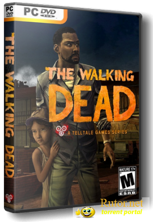 The Walking Dead: The Game / Ходячие Мертвецы: Игра [Episode 1|2] (Telltale Games/RUS\ENG) [RePack] by SxSxL