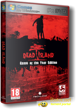 Dead Island: Game of the Year Edition (2012) (RUS) [Repack] от ProBaby