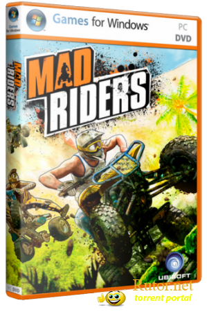 Mad Riders (Ubisoft/RUS|ENG) [RePack] от SEYTER