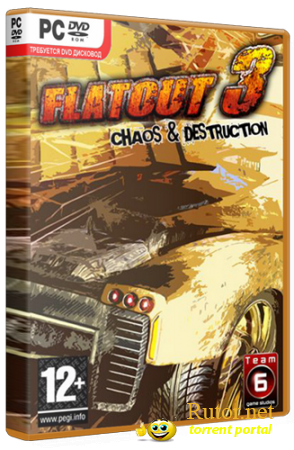FlatOut 3.Chaos & Destruction.v 1.04u10 (2011) (RUS \ ENG) (обновлён от 05.07.2012) [Repack] от Fenixx