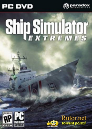 Ship Simulator Extremes v.1.0.0 [P] RUS + ENG (2010)