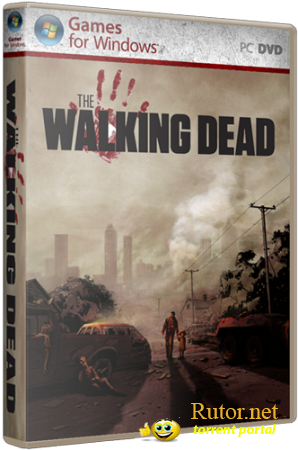 The Walking Dead: The Game. Episode 1 - A New Day [2012,RUS,Repack] от ares